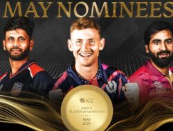 ICC Men’s Player of the Month: Stunning May 2025 Nominees Announced